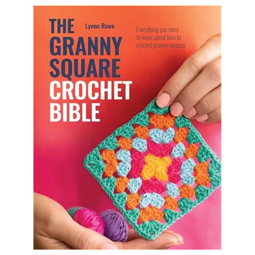 Granny Square Crochet Bible Book