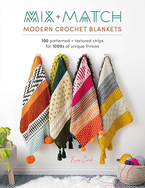 Mix & Match Modern Crochet Blankets book