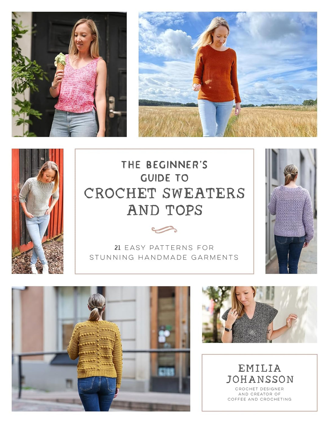 Beginner's Guide to Crochet Sweaters & Tops Book