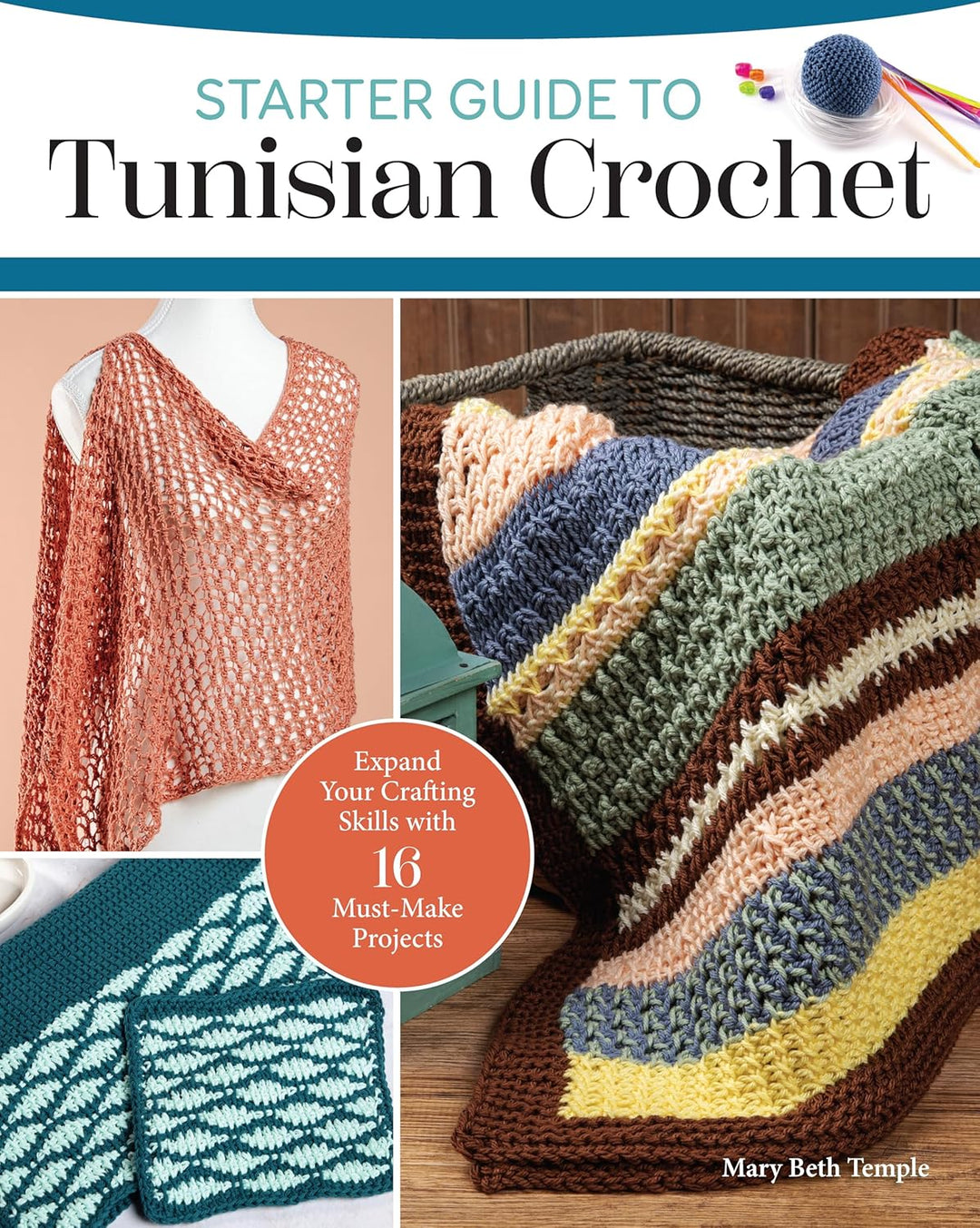 Starter Guide to Tunisian Crochet book