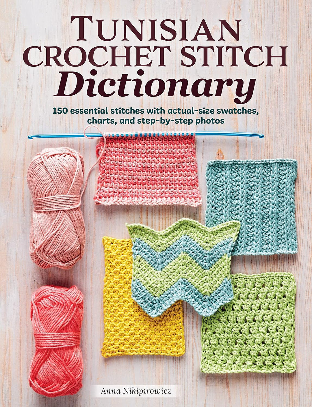 Tunisian Crochet Stitch Dictionary book