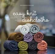 Easy Knit Dishcloths - Haus of Yarn