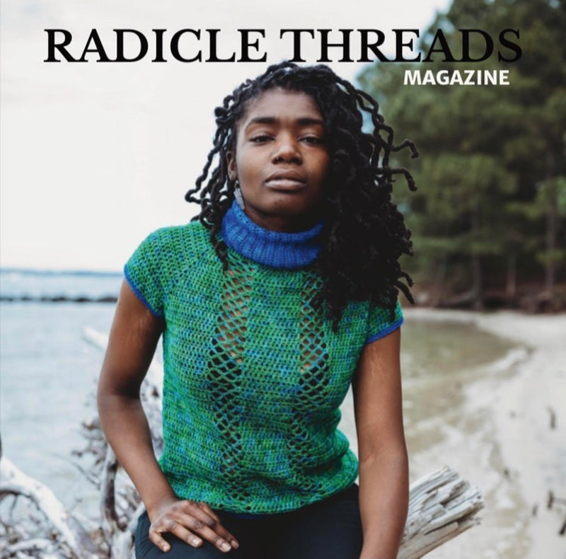 Radicle Threads Magazine